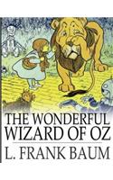 The Wonderful Wizard of Oz (Annotated)