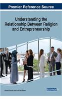 Understanding the Relationship Between Religion and Entrepreneurship