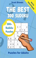 The Best 300 Sudoku: Puzzles for Adults