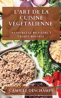 L'Art de la Cuisine Végétalienne