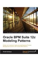 Oracle Bpm Suite 12c Modeling Patterns