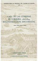 Casa de las Comedias de Cordoba: 1602-1694