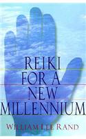 Reiki for a New Millennium