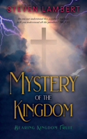 Mystery of the Kingdom