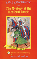 Meg Mackintosh and the Mystery at the Medieval Castle - Title #3