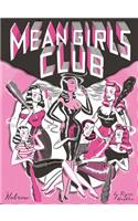 Mean Girls Club [17 X 23 Comic]: 17 X 23