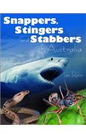 Stingers Snappers and Stabbers
