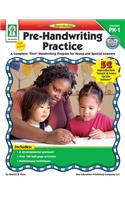 Pre-handwriting Practice: A Complete "First" Handwriting Program for Young and Special Learners: Grades PK-1