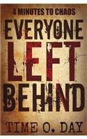 Everyone Left Behind