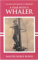 Year with a Whaler