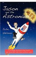 Jason and the Astronauts