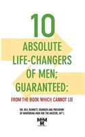 10 Absolute Life-Changers of Men; Guaranteed
