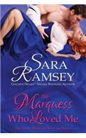 The Marquess Who Loved Me