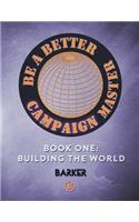 Be A Better Campaign Master