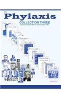 Phylaxis Collection Three