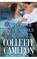 Seductive Scoundrels Series Books 1-3