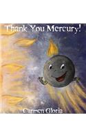 Thank You Mercury!
