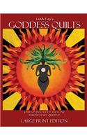 Leah Day's Goddess Quilts (Large Print)