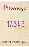 Momaya Poetry Review 2019 - Masks