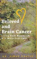 Beloved and Brain Cancer