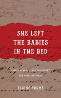 She Left the Babies in the Bed