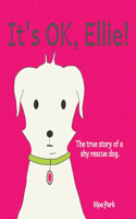 It's OK, Ellie!
