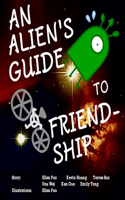 Alien's Guide to Friendship