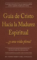 Guía de Cristo Hacia la Madurez Espiritual