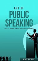 Art of Public Speaking