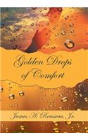 Golden Drops of Comfort