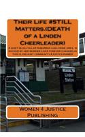 Their Life #STILL Matters.(DEATH of a Linden Cheerleader)