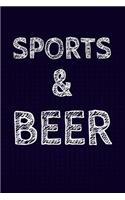 Sports & Beer: Funny Guy Dad Grandpa Tailgate Sunday Funday Writing Journal Lined, Diary, Notebook