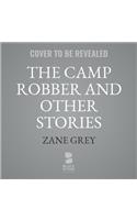 Camp Robber, and Other Stories