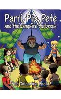 Parri, Pip, Pete and the Campfire Barbecue Fun Colouring Book