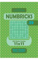 Sudoku Numbricks - 200 Master Puzzles 11x11 (Volume 39)