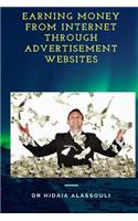 Earning Money from Internet Through Advertisement Websites