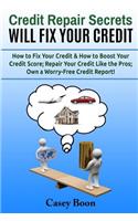 Credit Repair Secrets Will Fix Your Credit