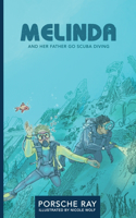 Melinda and Her Father Go Scuba Diving