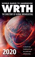 World Radio TV Handbook 2020 : The Directory of Global Broadcasting