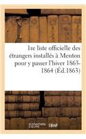 1re Liste Officielle Des Étrangers Installés À Menton Pour Y Passer l'Hiver 1863-1864