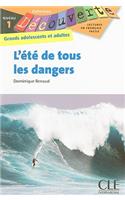 L'ete de Tous les Dangers