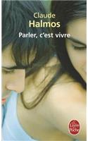 Parler, c'est vivre