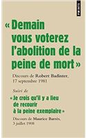 Demain Vous Voterez L'Abolition de La Peine de Mort . Discours Du Garde Des Sceaux Robert Badinter Devant L'Assembl'e Nationale, 17 Septembre 1981