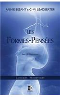 Les Formes-Pensées: (Classiques Théosophiques)
