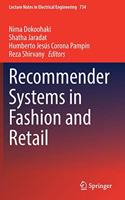 Recommender Systems in Fashion and Retail