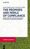 Promises and Perils of Compliance