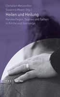 Heilen Und Heilung
