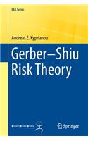 Gerber–Shiu Risk Theory