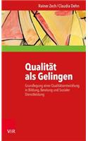Qualitat ALS Gelingen
