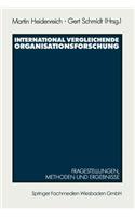 International Vergleichende Organisationsforschung